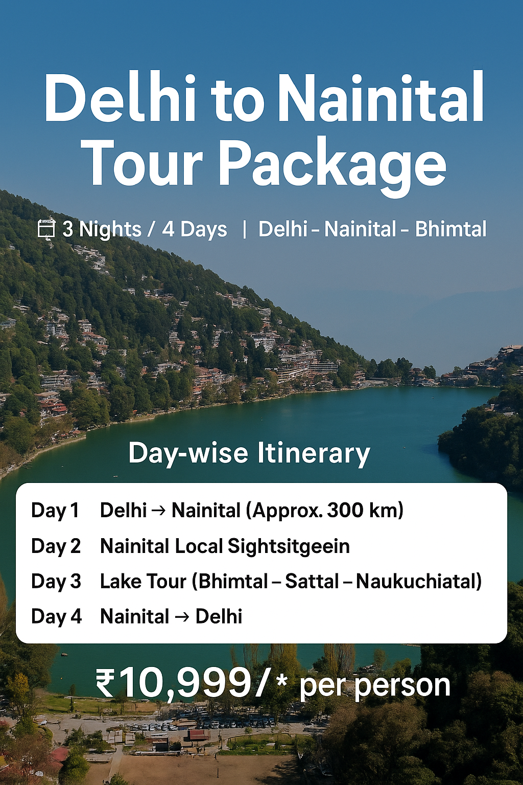 Delhi to Nainital Tour Package